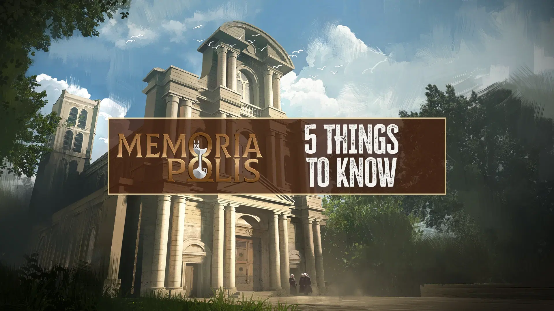 5 Things To Know About Memoriapolis